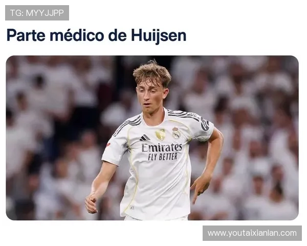 皇马后卫赫伊森因左腿比目鱼肌受伤预计缺阵一至两周